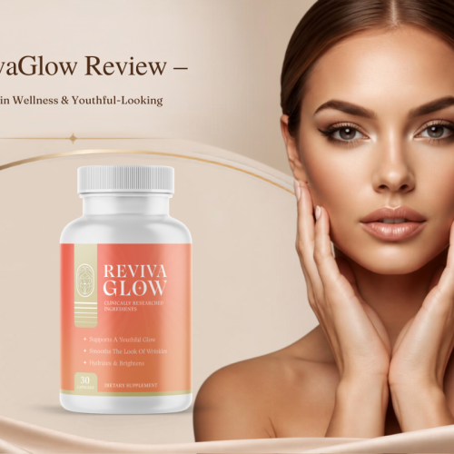 RevivaGlow Review – Beauty, Skin Wellness & Youthful-Looking Radiance